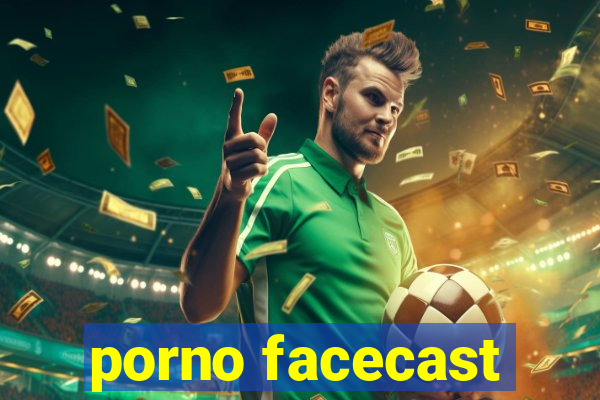 porno facecast